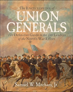 Encyclopedia of Union Generals