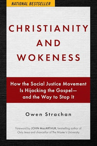 Christianity and Wokeness