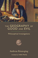 The Geography of Good and Evil