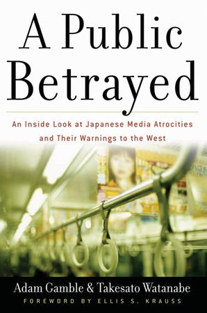 A Public Betrayed