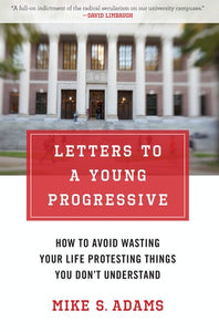 Letters to a Young Progressive