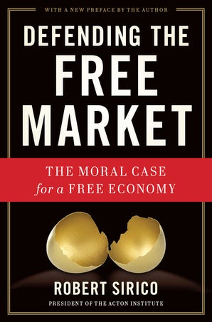 Defending the Free Market