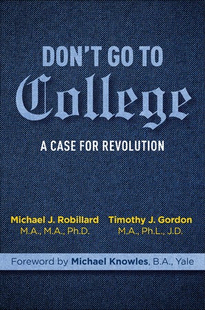 Don't Go to College