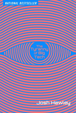 The Tyranny of Big Tech